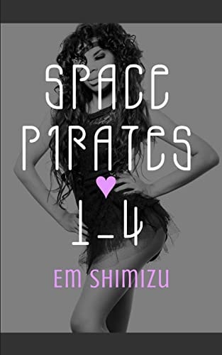 Space Pirates 1-4