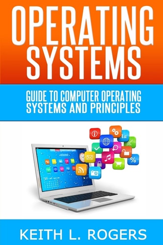 Operating Systems Guide to Computer Operating Systems and Principles