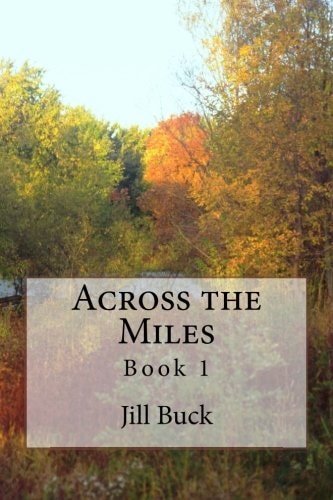 Across the Miles