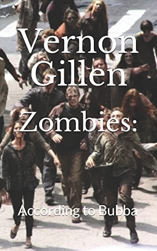 Zombies According to Bubba (Large Print)