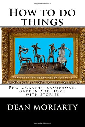 How to Do Things Photography, Saxophone, Garden and Home
