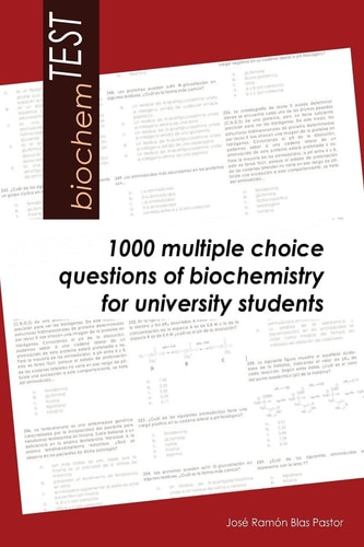 BiochemTEST 1000 Multiple Choice Questions of Biochemistry for University Students