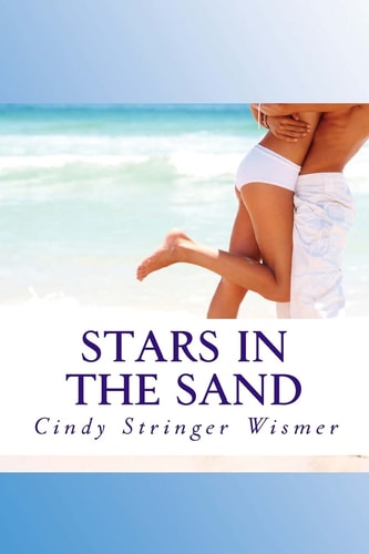 Stars in the Sand Book #1 of The Sands Series