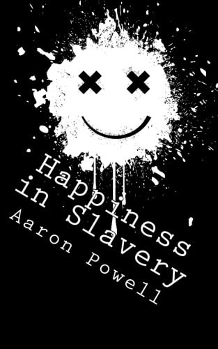 Happiness in Slavery Essays, Short Stories, and Other Weird Shit
