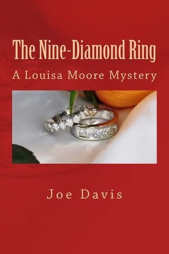The Nine-Diamond Ring A Louisa Moore Mystery