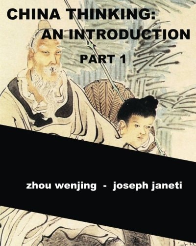 China Thinking An Introduction, Part 1