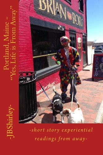 Portland, Maine - Yes, Life Is from Away -Short Story Experiential Readings from Away-