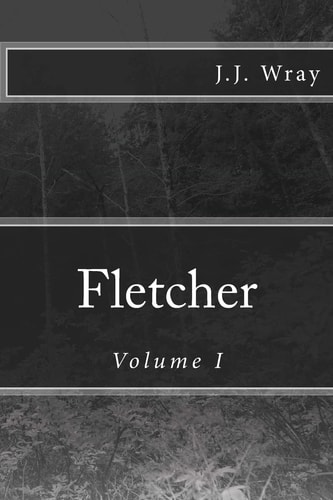 Fletcher Volume I