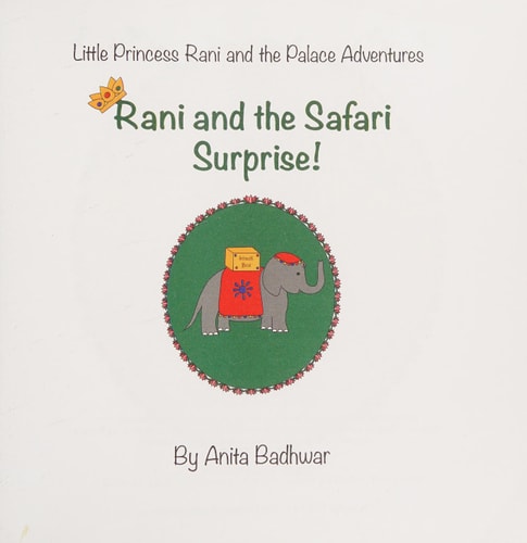 Rani and the Safari Surprise!