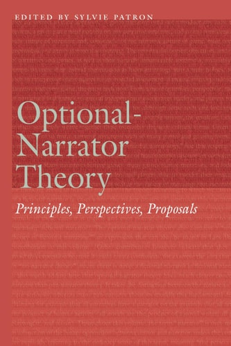 Optional-Narrator Theory Principles, Perspectives, Proposals