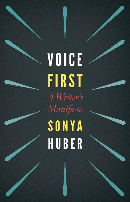 Voice First: A Writers Manifesto