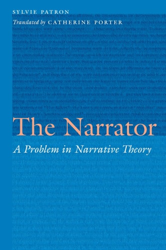 The Narrator A Problem in Narrative Theory