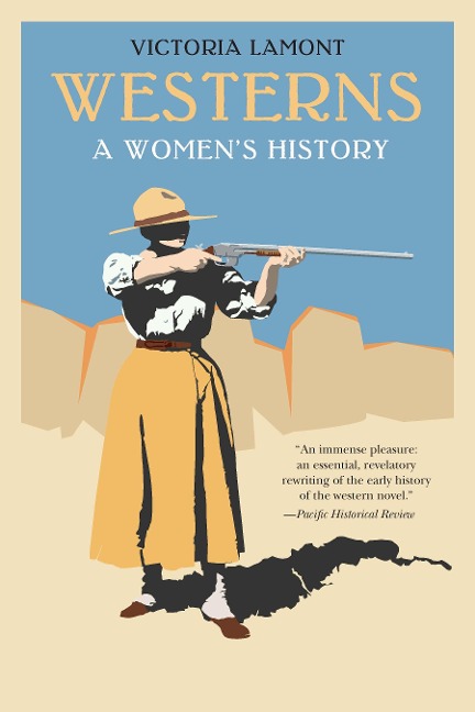 Westerns: A Womens History
