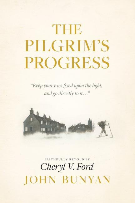 The Pilgrims Progress