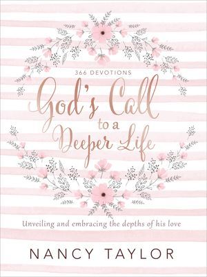 God's Call to a Deeper Life: Unveiling and Embracing the Depths of His Love