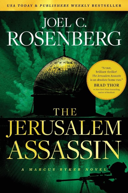 Jerusalem Assassin: A Marcus Ryker Series Political and Military Action Thriller: (Book 3)