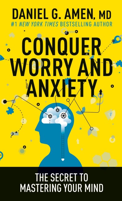 Conquer Worry and Anxiety