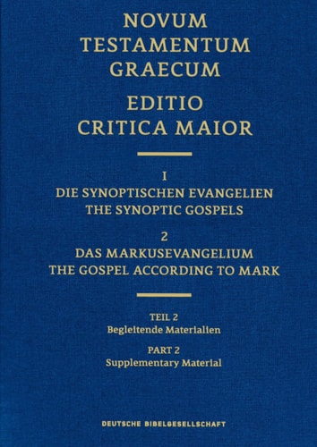 The Gospel of Mark, Editio Critica Maior 2.2 (Hardcover) Supplementary Material