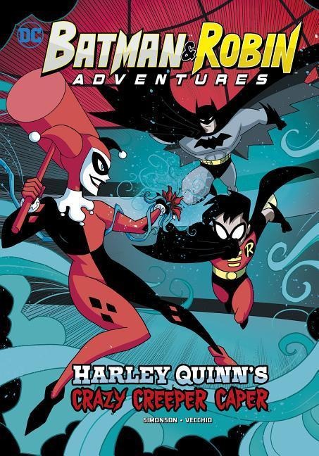 Harley Quinns Crazy Creeper Caper
