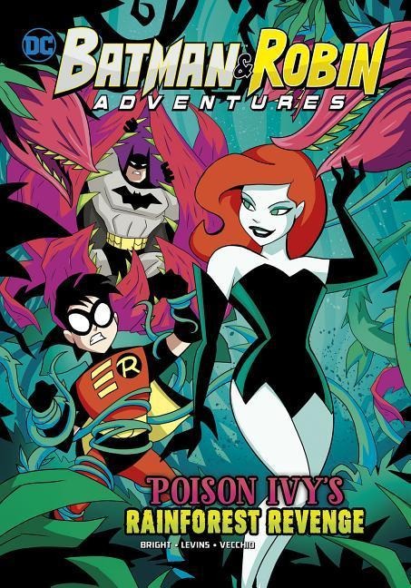 Poison Ivys Rainforest Revenge