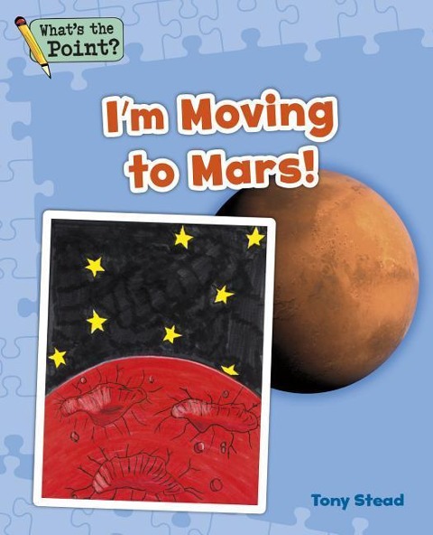 Im Moving to Mars!