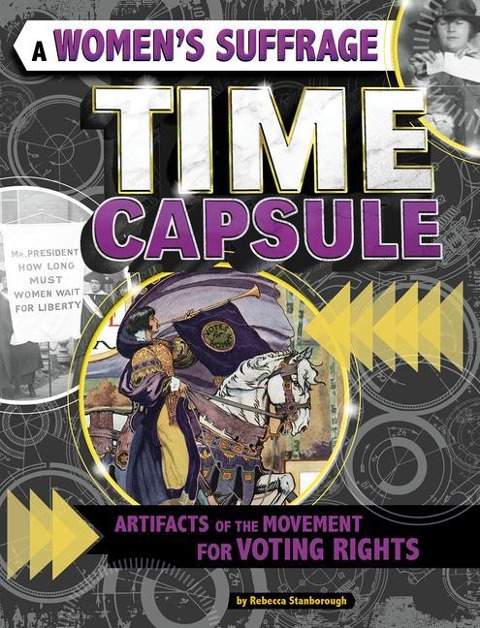 A Women's Suffrage Time Capsule: Artifacts of the Movement for Voting Rights