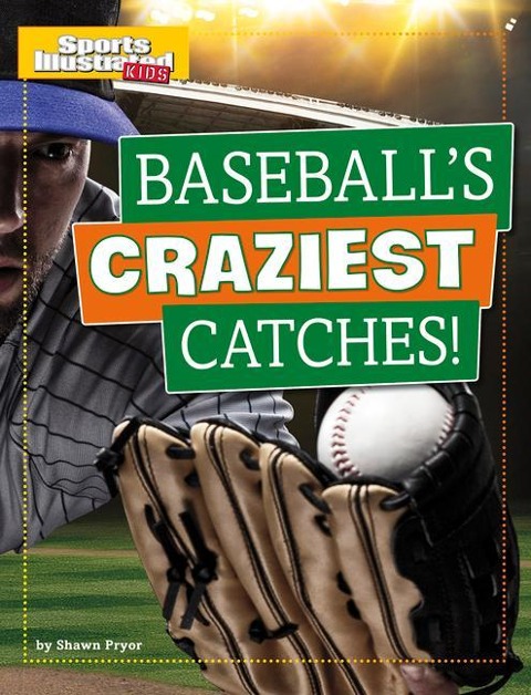 Baseballs Craziest Catches!