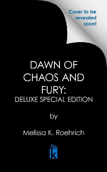 Dawn of Chaos and Fury: Deluxe Special Edition