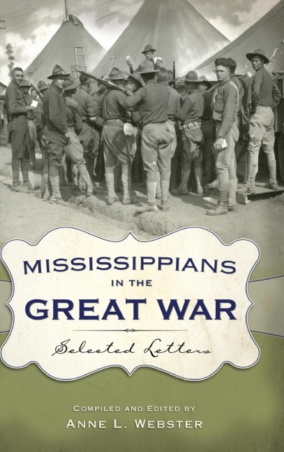 Mississippians in the Great War: Selected Letters