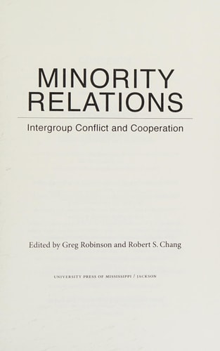 Minority Relations Intergroup Conflict and Cooperation