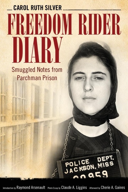 Freedom Rider Diary: Smuggled Notes from Parchman Prison