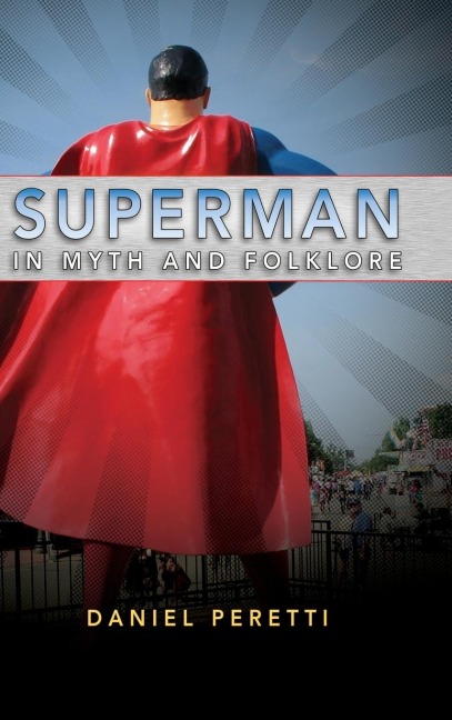 Superman in Myth and Folklore