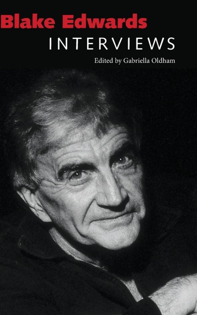 Blake Edwards: Interviews