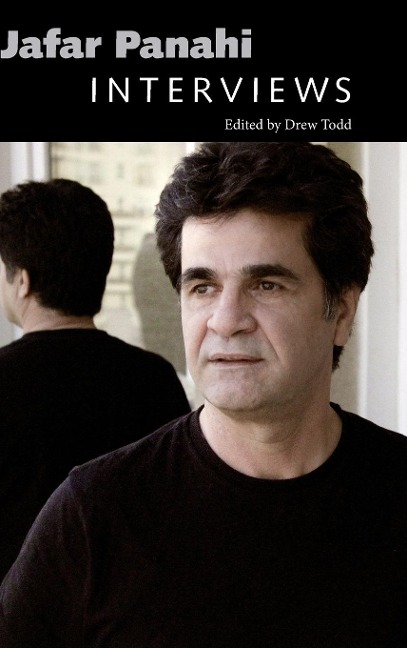 Jafar Panahi: Interviews