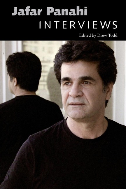 Jafar Panahi: Interviews