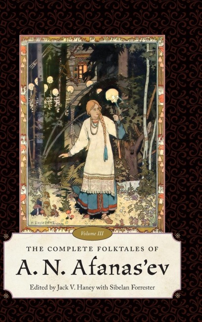 Complete Folktales of A. N. Afanasev, Volume III