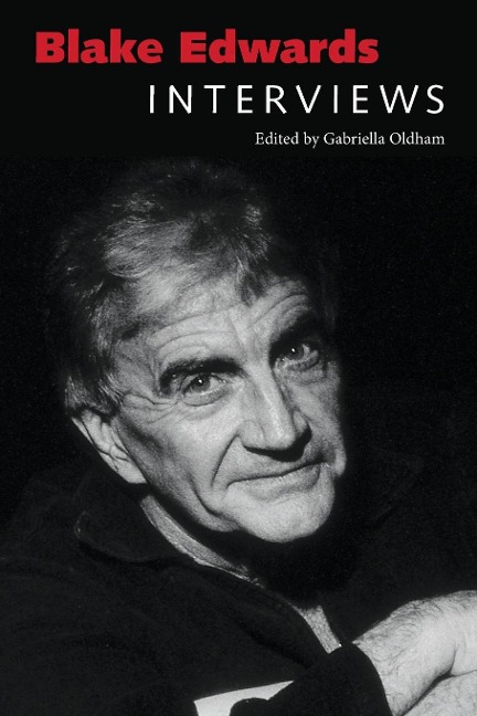 Blake Edwards: Interviews