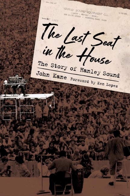 Last Seat in the House: The Story of Hanley Sound