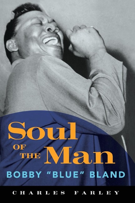 Soul of the Man: Bobby Blue Bland