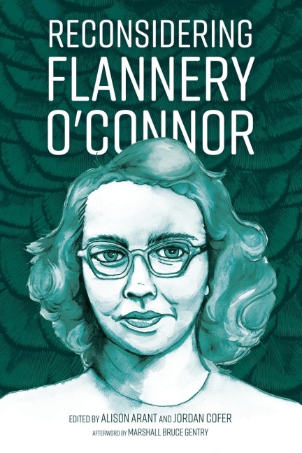 Reconsidering Flannery OConnor
