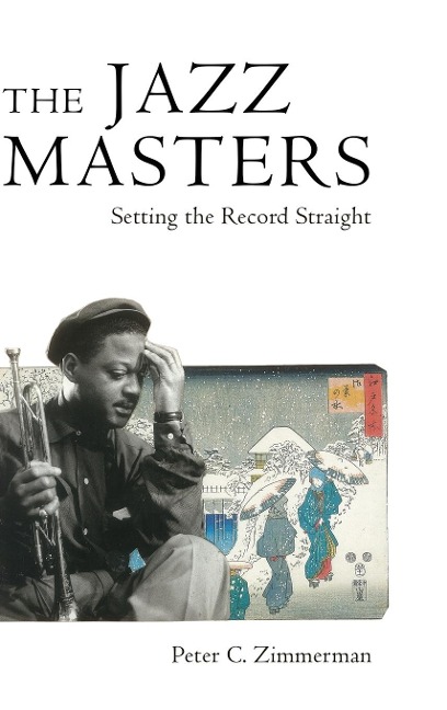 Jazz Masters: Setting the Record Straight