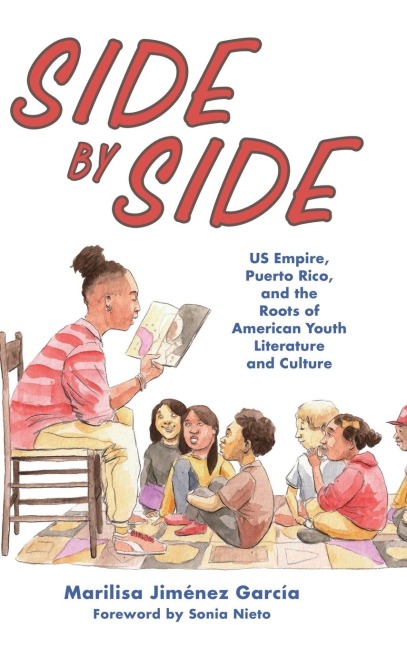 Side by Side: Us Empire, Puerto Rico, and the Roots of American Youth Literature and Culture