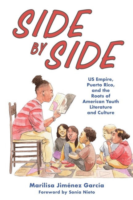 Side by Side: Us Empire, Puerto Rico, and the Roots of American Youth Literature and Culture