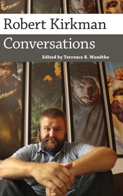 Robert Kirkman: Conversations