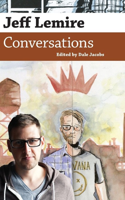 Jeff Lemire: Conversations