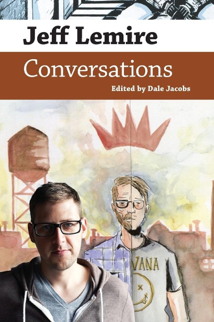 Jeff Lemire: Conversations