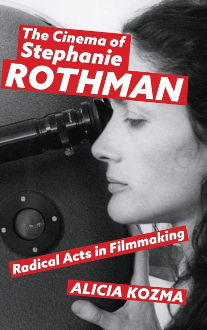 Cinema of Stephanie Rothman: Radical Acts in Filmmaking