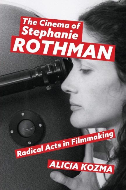 Cinema of Stephanie Rothman: Radical Acts in Filmmaking