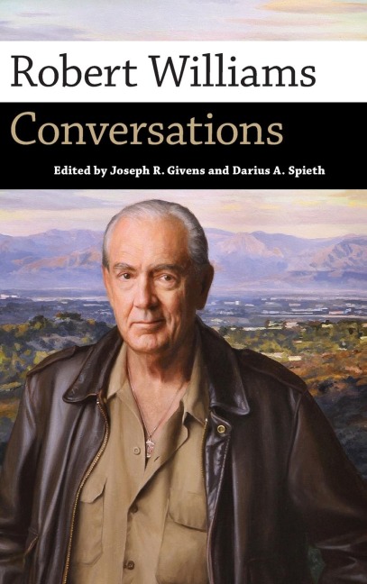 Robert Williams: Conversations