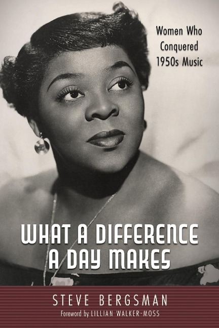 What a Difference a Day Makes: Women Who Conquered 1950s Music